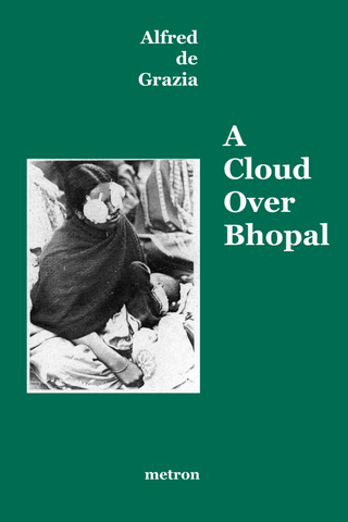 A Cloud over Bhopal book by Alfred de Grazia